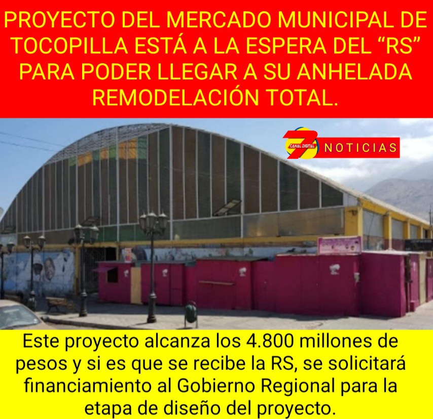 Proyecto del Mercado Municipal de Tocopilla está a la espera del “RS” para poder llegar a su anhelada remodelación total.